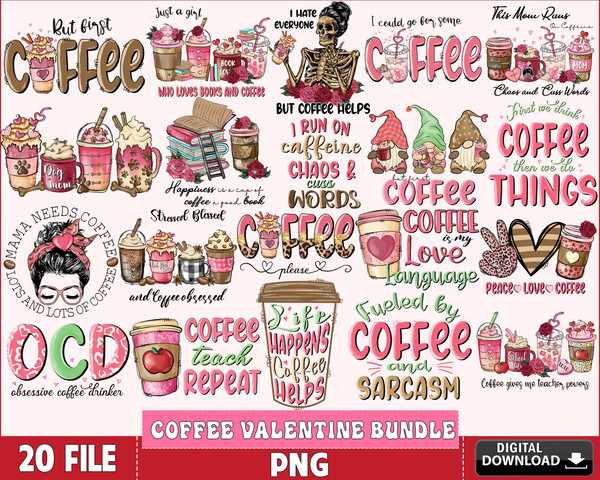 20 file Coffee valentine bundle PNG.jpg