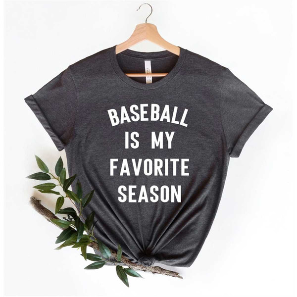 MR-10520231208-baseball-shirt-baseball-is-my-favorite-season-shirt-baseball-image-1.jpg
