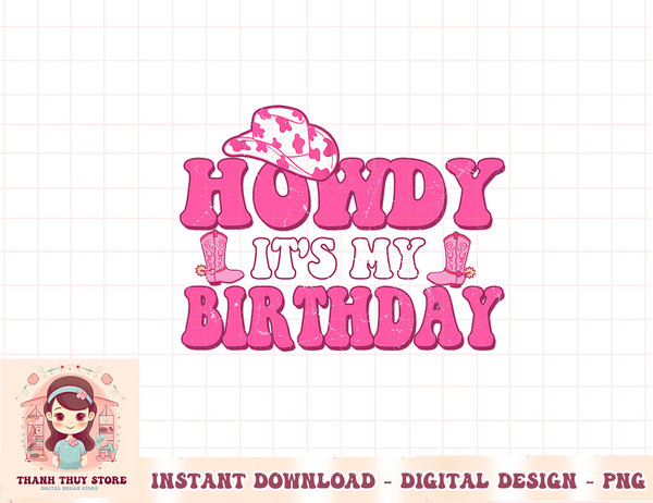 Its My Birthday Howdy Shirt Women Western Retro Cowboy Hat T-Shirt copy.jpg