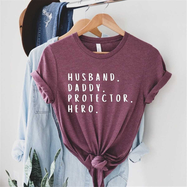 MR-1152023123725-husband-daddy-protector-hero-shirt-fathers-day-shirt-dad-image-1.jpg