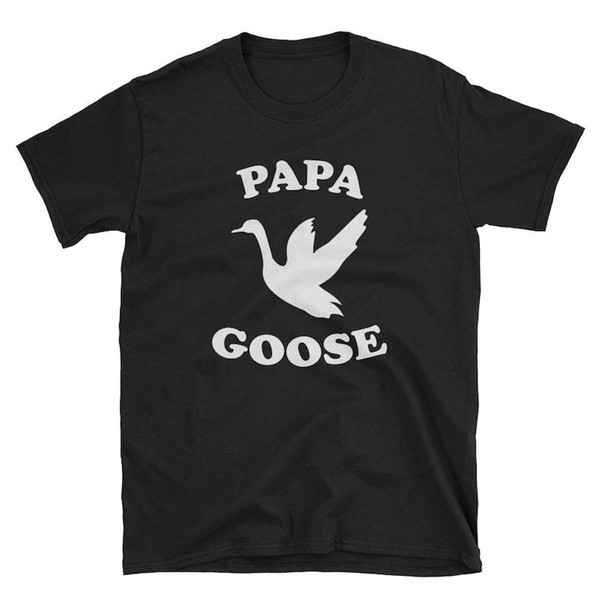 MR-1152023133331-papa-goose-fathers-day-shirt-dad-goose-shirt-image-1.jpg