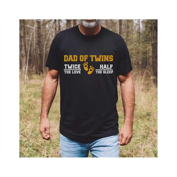 MR-1152023152413-dad-of-twins-shirttwin-dad-shirtgift-for-dad-of-image-1.jpg
