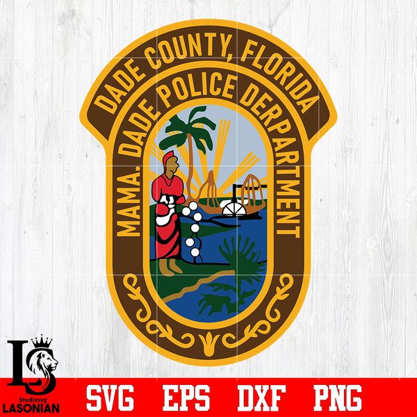 Badge Miami Dade County, Florida Police Department svg eps dxf png file.jpg