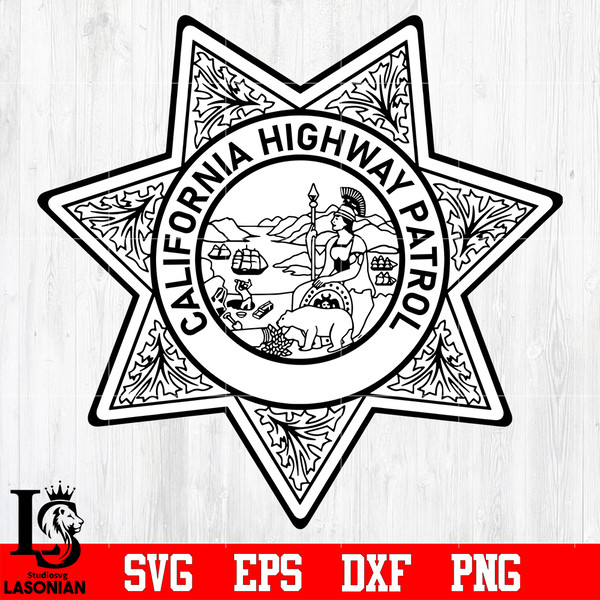 Badge California Highway Patrol Police svg eps dxf png file.jpg
