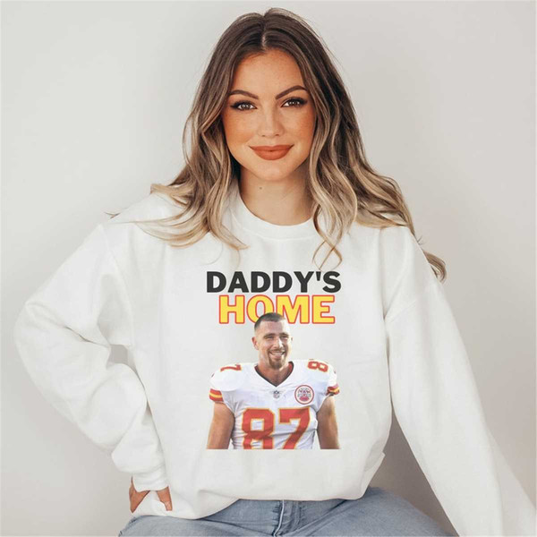 MR-115202318428-daddy-travis-kelce-sweatshirttravis-kelce-shirttravis-kelce-image-1.jpg