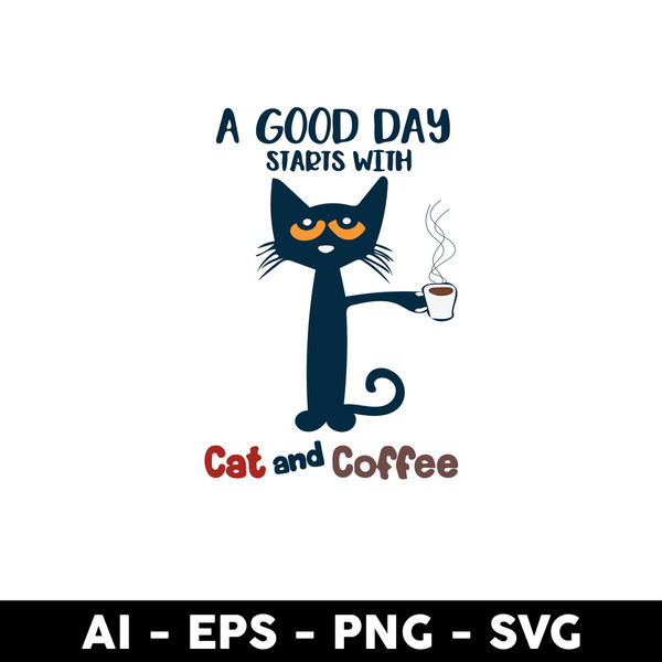 Clintonfrazier-copy-6-A-Good-Day-Starts-With-Cat-And-Coffee-[Recovered].jpeg
