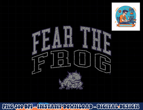TCU Horned Frogs Fear Officially Licensed  png, sublimation copy.jpg