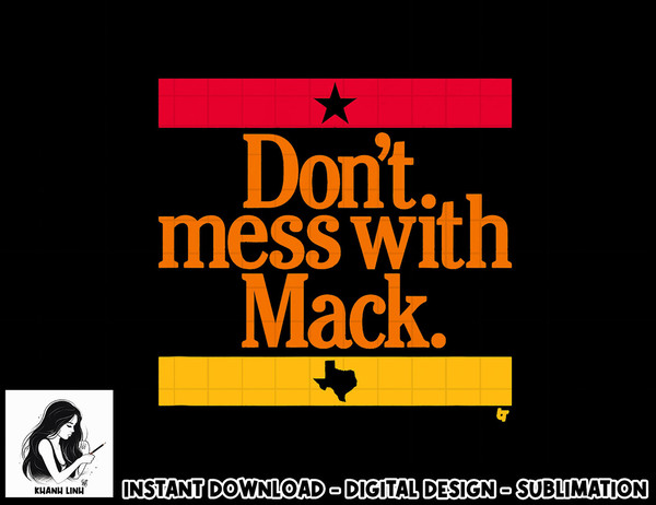 Don t Mess With Mattress Mack - Houston Baseball png, sublimation