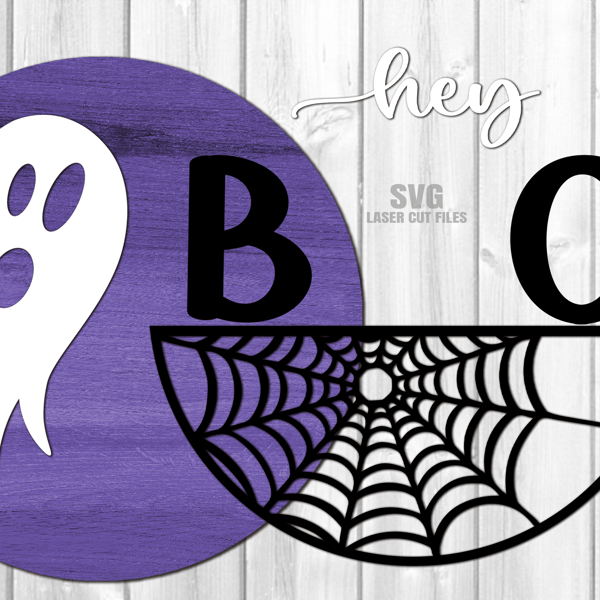 Hey Boo SVG Laser Cut Files Halloween Round Sign Ghost SVG Boo Door Sign SVG Spider Web SVG Layered Glowforge Files DXF.png