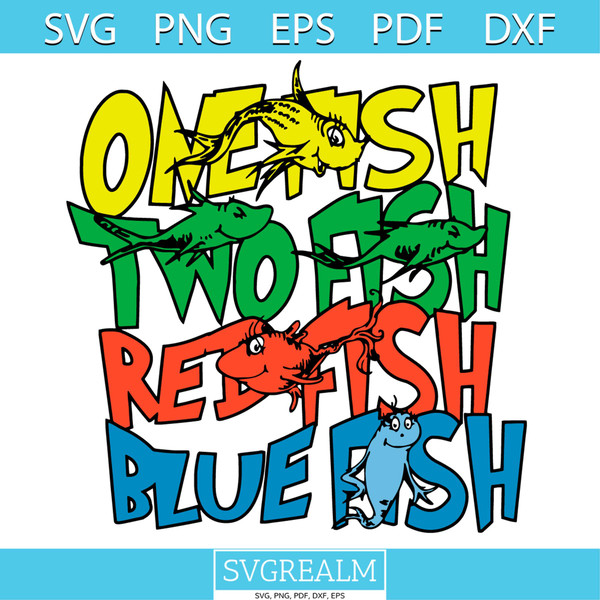 Dr Seuss One Fish Two Fish Red Fish Blue Fish Svg Cutting Fi