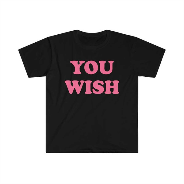 You Wish Crop Tee, Y2K Funny Slogan Text Tshirt, 90s Streetw
