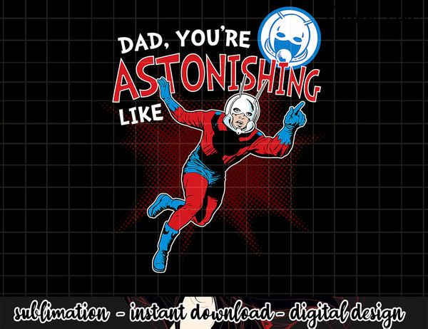 Marvel Ant Man Astonishing Dad Father s Day Graphic  .jpg