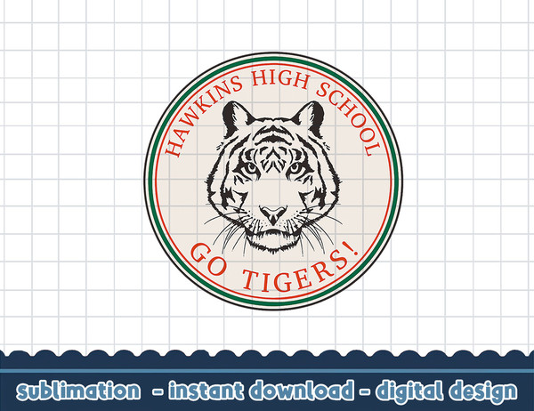Netflix Stranger Things Hawkins High School Go Tigers Logo png,digital print.jpg