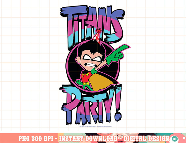 DC Comics Teen Titans Go  Robin Titans Party png, digital print,instant download.jpg