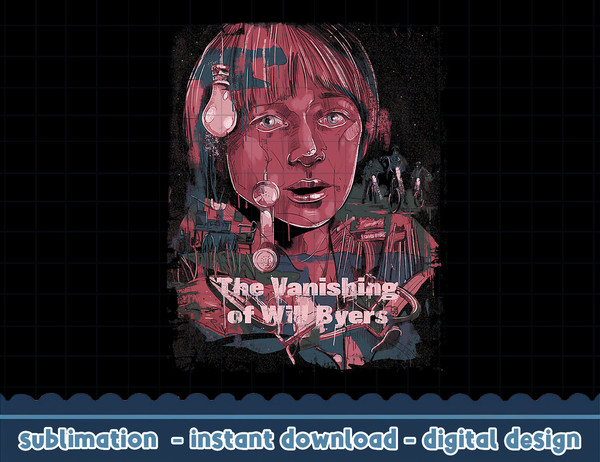 Stranger Things Fan Art The Vanishing Of Will Byers Poster png,digital print.jpg