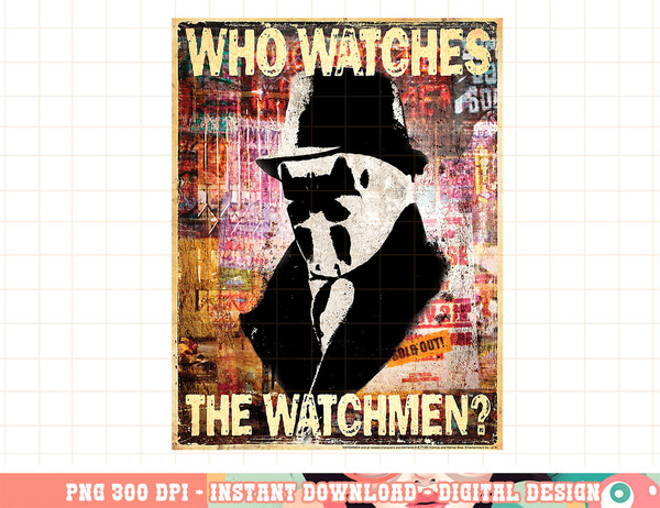 Watchmen Who Watches png, digital print,instant download.jpg