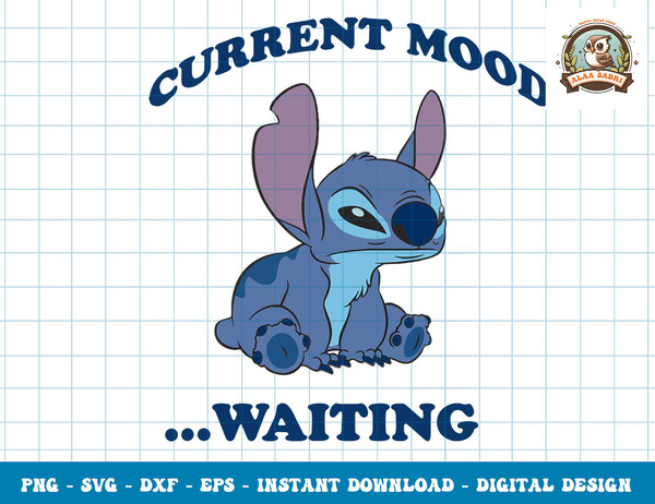 Disney Lilo & Stitch Grumpy Current Mood…Waiting png, sublimation.jpg