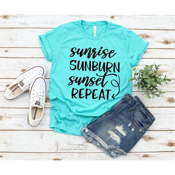 MR-2952023232646-sunrise-sunburn-sunset-repeat-shirt-summer-loving-shirt-image-1.jpg