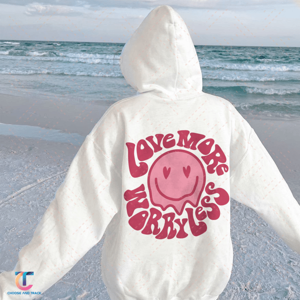 Love More Worry Less Sweatshirt, Valentines Day Tshirt, Cute Retro Smiley Vday True Love Tee, V-Day, Girl Power Valentine Shirt, Galentines - 1.jpg