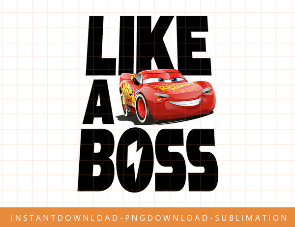 Disney Pixar Cars 3 McQueen Like A Boss Graphic T-Shirt C1 png, sublimate, digital print.jpg