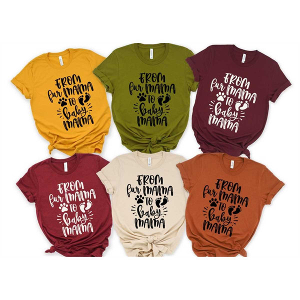 MR-3152023172341-from-fur-mama-to-baby-mama-shirt-pregnancy-announcement-image-1.jpg