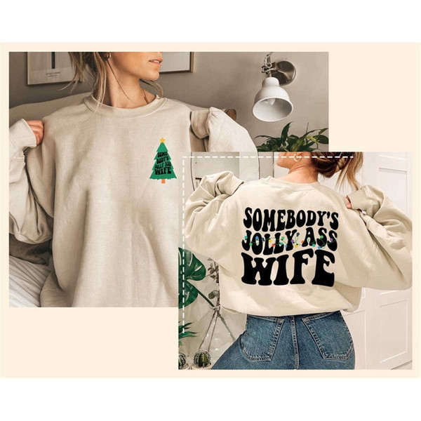 MR-16202312578-somebodys-jolly-as-wife-shirt-christmas-sweatshirts-for-image-1.jpg