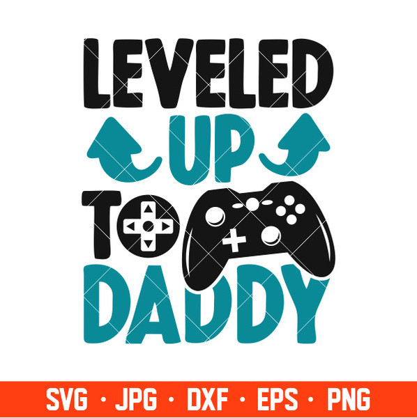 Leveled_Up_To_Daddy_preview.jpg