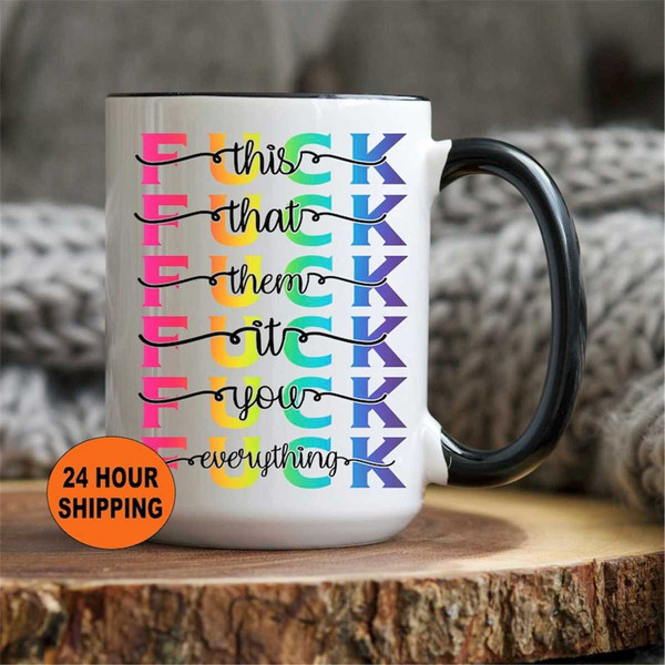 MR-262023115226-personalized-fuck-mug-fuck-this-that-them-you-mug-fuck-image-1.jpg