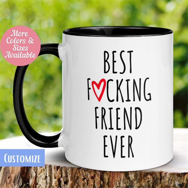 MR-26202318027-best-fucking-friend-ever-personalized-custom-mug-friendship-image-1.jpg