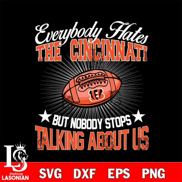 Everybody hates the Cincinnati Bengals svg.jpg