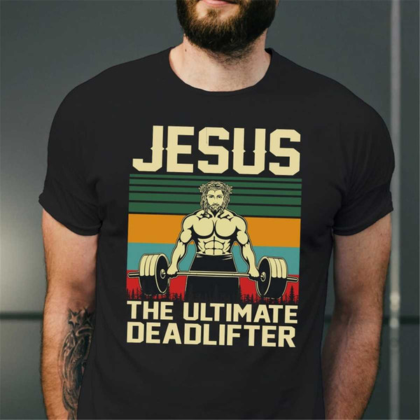 Weight Lifting Jesus The Ultimate Deadlifter Vintage Retro T-Shirt