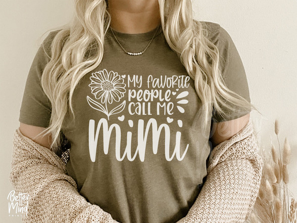 My Favorite People Call Me Mimi SVG PNG PDF, Mimi Svg Design, Mimi Sublimation Shirt - Sunflower Digital Download - 3.jpg