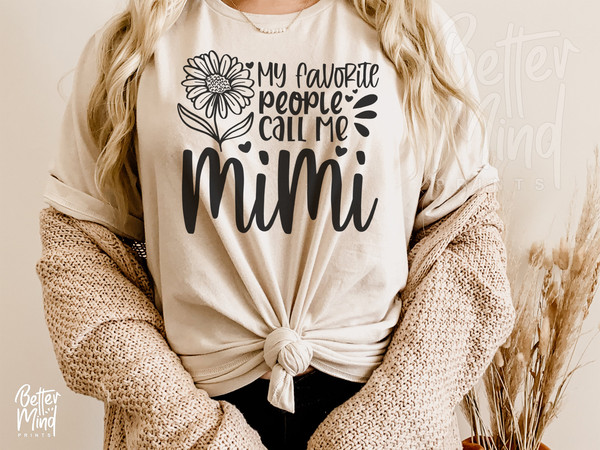 My Favorite People Call Me Mimi SVG PNG PDF, Mimi Svg Design, Mimi Sublimation Shirt - Sunflower Digital Download - 4.jpg
