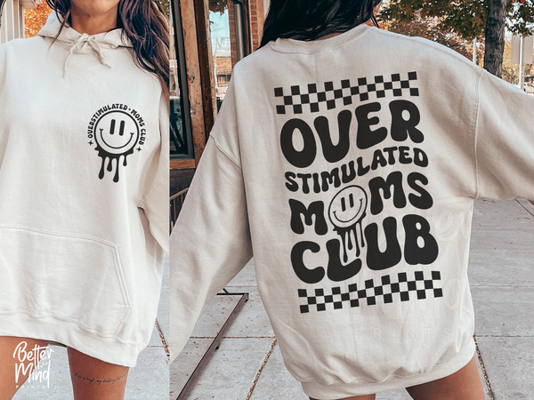 Overstimulated Moms Club SVG PNG, Mom Life Svg, Mom Club Svg, Overstimulated Svg, Trendy Svg Png, SVG files for Cricut, Mom anxiety svg - 1.jpg