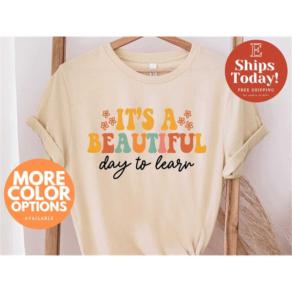 MR-36202318322-its-a-beautiful-day-teacher-shirt-back-to-school-retro-soft-cream.jpg