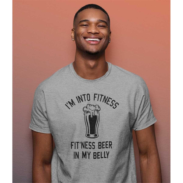 MR-36202320556-im-into-fitness-beer-in-my-belly-shirt-funny-shirtfunny-image-1.jpg