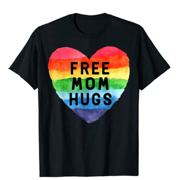 Free Mom Hugs LGBT Flag Gay Lesbian Pride Parades Rainbow T-Shirt.jpg