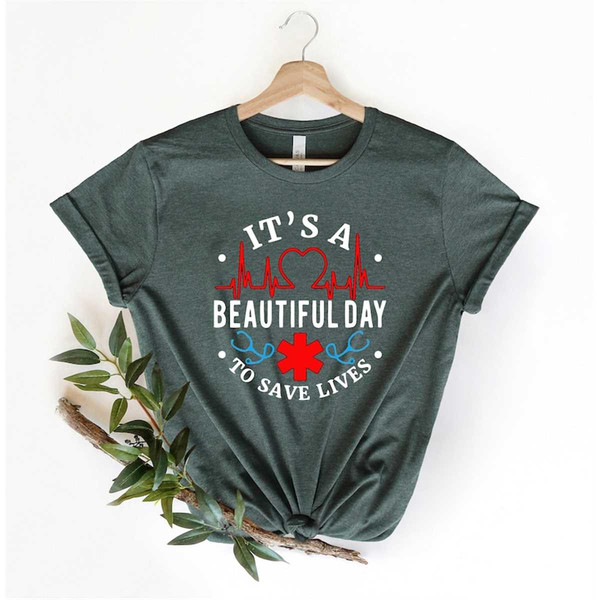 MR-762023172532-nurse-shirt-it-is-a-beautiful-day-to-save-lives-shirt-image-1.jpg