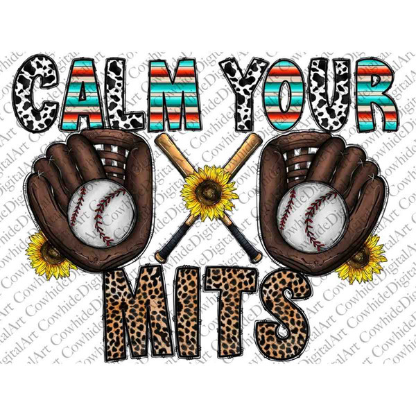 MR-86202318144-calm-your-mitts-png-baseball-sublimation-designs-downloads-image-1.jpg