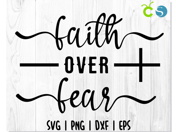 Faith over fear 1.jpg