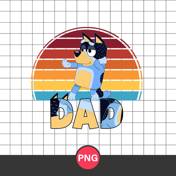 Dad Bluey Png, Bluey Dad Png, Bandit Dad Png, Bluey Father's - Inspire ...