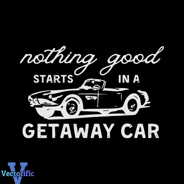 Nothing good starts in a getaway car Taylor Swift Sticker