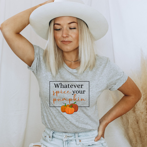 Whatever Spice Your Pumpkin Svg, Pumpkin Spice Svg, Autumn Harvest Svg, Harvesting svg, Fall Vibes Svg, Fall Sign Svg, Pumpkin Season Png - 2.jpg