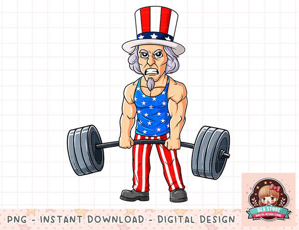 4th Of July Uncle Sam Weightlifting Funny Deadlift Fitness png, instant download, digital print.jpg