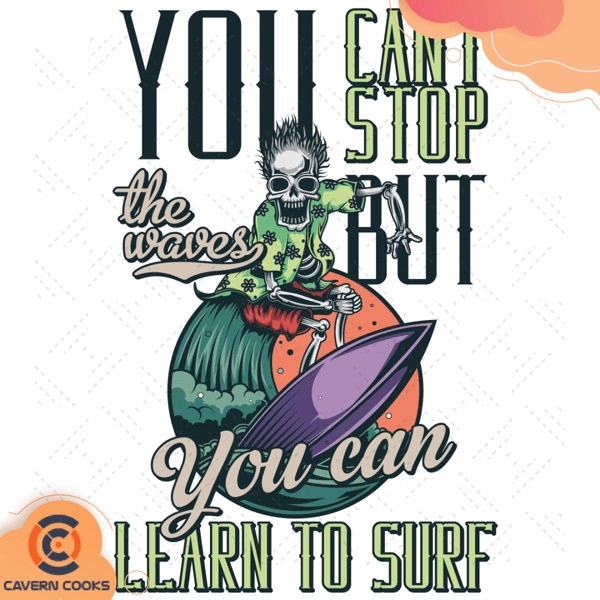 You-Cant-Stop-But-You-Can-Learn-To-Surf-Svg-TD210506QQ14.jpg