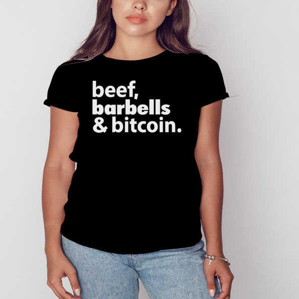 2023 Beef Barbells And Bitcoin Tee Shirt, Unisex Clothing, Shirt For Men Women, Graphic Design