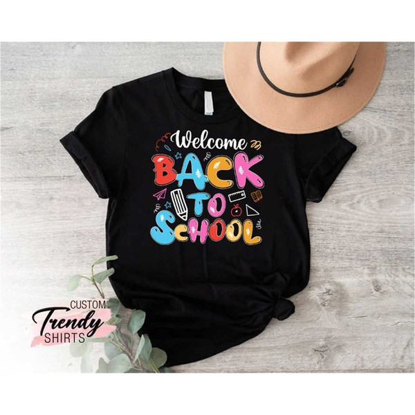 MR-1262023191820-welcome-back-to-school-shirt-teacher-shirts-kids-back-to-image-1.jpg