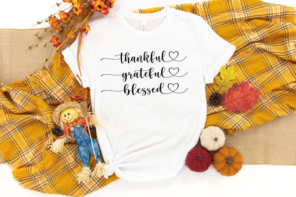 Thankful Grateful Blessed Shirt, Thanksgiving Shirt, Fall Shirt, Fall Teacher Shirt, Thankful Shirt, Thanksgiving Tee, Grateful Shirt - 2.jpg