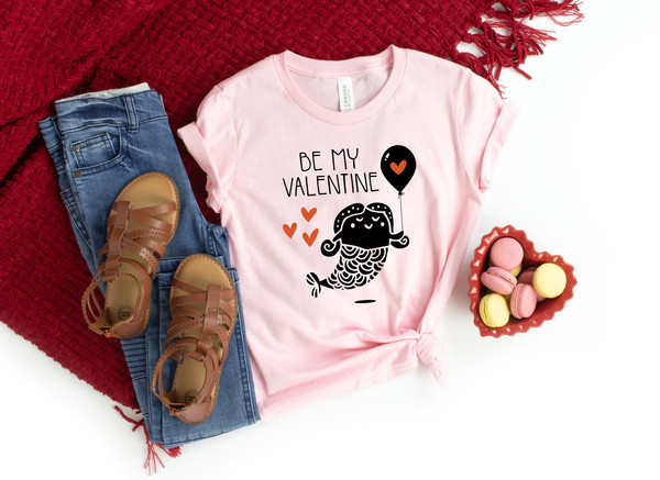 Be my valentine Shirt,Funny ValentineShirt,Valentines Day Shirts For Mom,Valentines Day Gift,Girl Valentines Day, Girl Valentine Shirt - 1.jpg