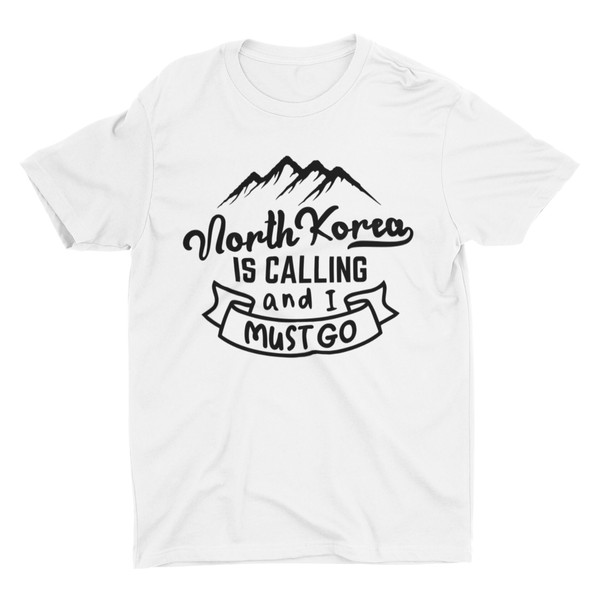 North Korea Is Calling, Funny Shirt, Weird Ironic Sarcastic Tee, Kim Jong Un, Parody, Meme Clothing, Iconic Y2K Streetwear, Travel Satire - 2.jpg